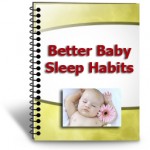 Better Baby Sleep Habits